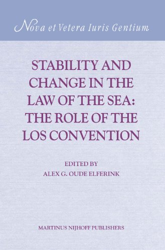 Stability And Change in the Law of the Sea: The Role of the Los Convention