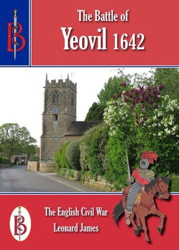 The Battle of Yeovil 1642