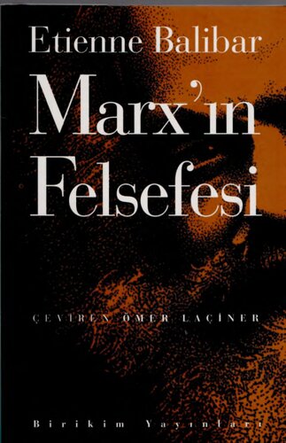 Marx'ın Felsefesi