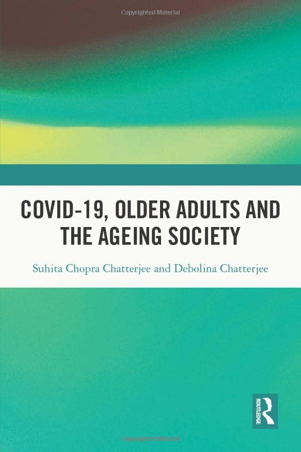 Covid-19, Older Adults and the Ageing Society