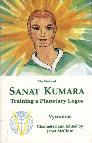 Story of Sanat Kumara - training a planetary logos