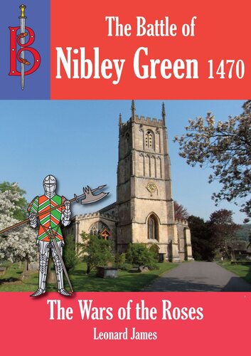 The Battle of Nibley Green 1470