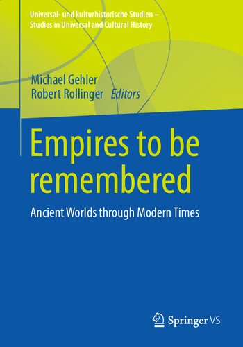 Empires to be remembered