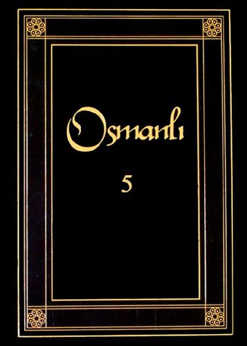 Osmanlı 5. Cilt (Toplum)
