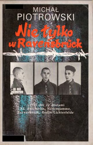 Nie tylko w Ravensbruck