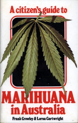Citizen's guide to marihuana in Australia