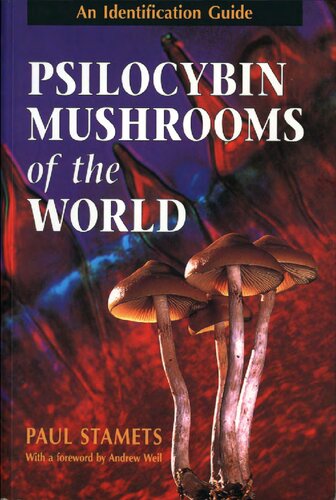 Psilocybin mushrooms of the world - an identification guide - 1996