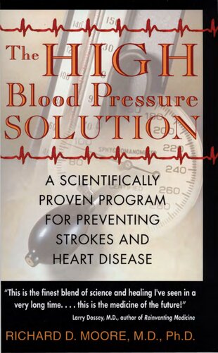 High blood pressure solution - a scientifically proven program for preventing strokes and heart disease