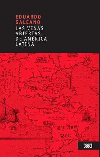 Las venas abiertas de América Latina