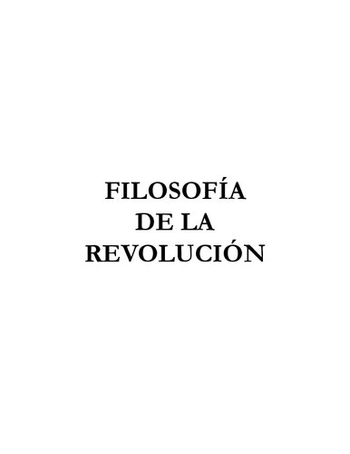 Filosofía de la Revolución. Filosofía para el Socialismo en el siglo XXI