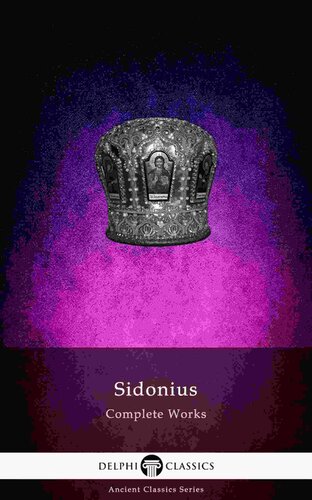Delphi Complete Works of Sidonius Apollinaris