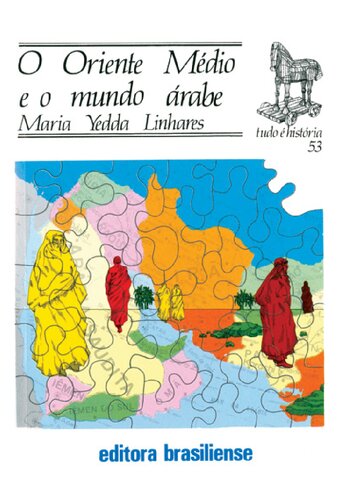 O Oriente Médio e o Mundo dos Árabes