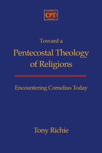 Toward a Pentecostal Theology of Religions