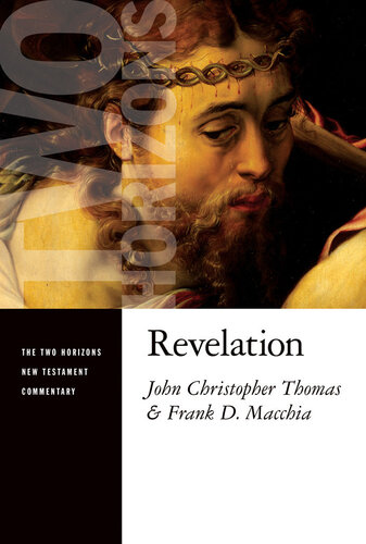 Revelation (The Two Horizons New Testament Commentary)