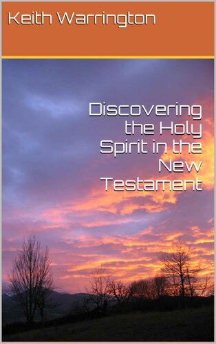 Discovering the Holy Spirit in the New Testament