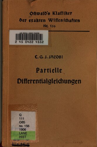 Neue Methode zur Integration partieller Differentialgleichungen erster Ordnung zwischen irgend einer Anzahl von Veränderlichen