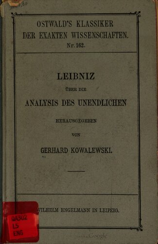 Leibniz über die Analysis des Unendlichen:  Eine Auswahl Leibnizscher Abhandlungen