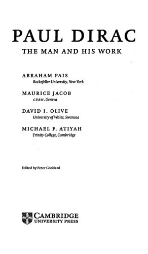 Paul Dirac, the man and his work