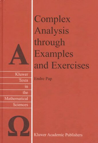 Complex Analysis through Examples and Exercises