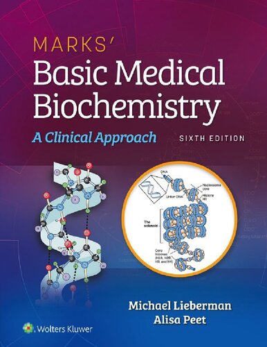 Marks' Basic Medical Biochemistry A Clinical Approach - Michael Lieberman copy 6th latest edition
