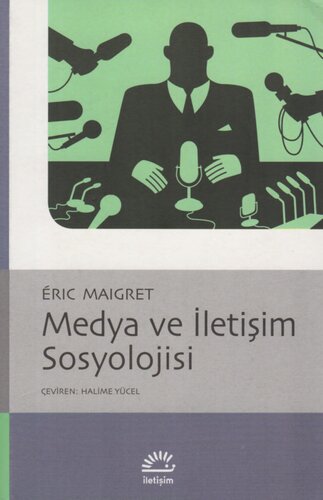 Medya ve İletişim Sosyolojisi
