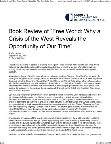 FREE WORLD Why a Crisis in the West Reveals the Opportunity of Our Time by Timothy Garton Ash