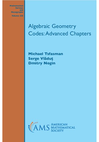 Algebraic geometry codes : advanced chapters