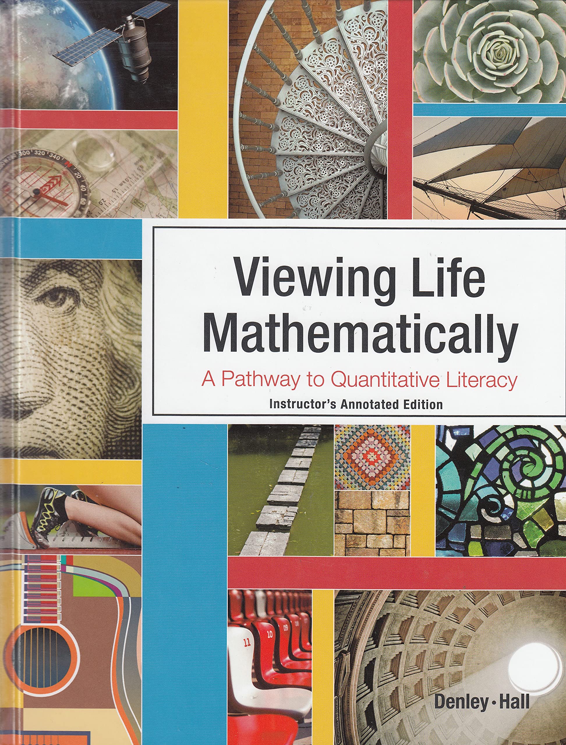 Viewing Life Mathematically: A Pathway to Quantitative Literacy