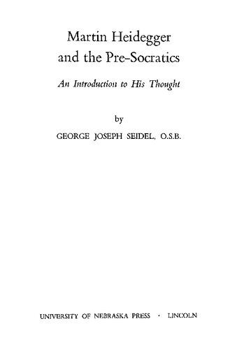Martin Heidegger and the Pre-Socratics: An Introduction to His Thought