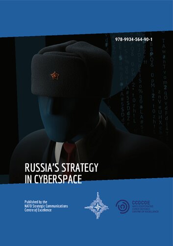 RUSSIA’S STRATEGY IN CYBERSPACE