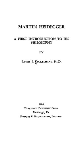 Martin Heidegger: a First Introduction to his Philosophy