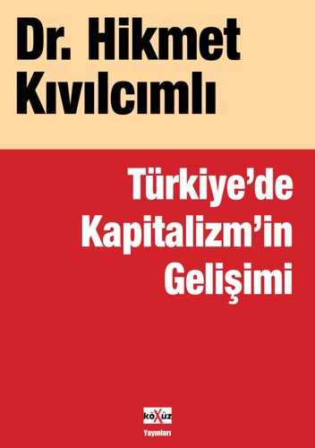 Türkiye’de Kapitalizm’in Gelişimi
