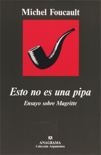 Esto no es una pipa: ensayo sobre Magritte