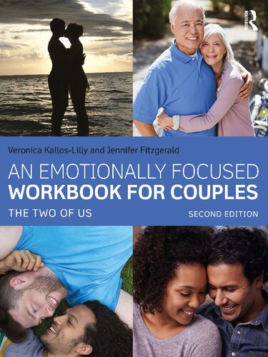 an EMOTIONALLY FOCUSED WORKBOOK FOR COUPLES : the two of us.