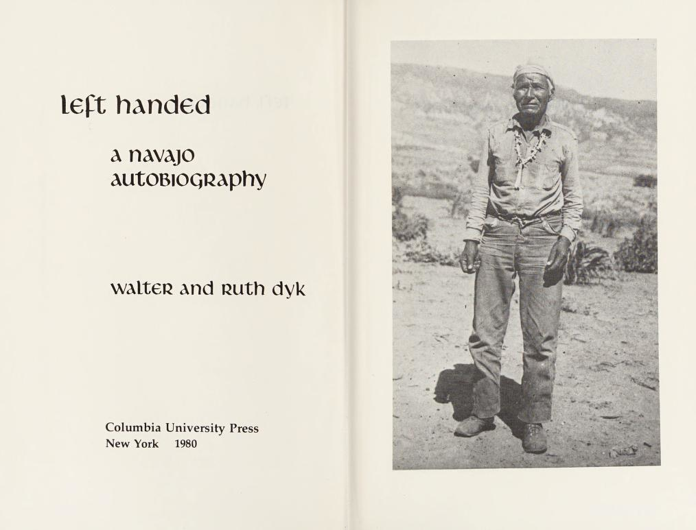 Left Handed, a Navajo Autobiography