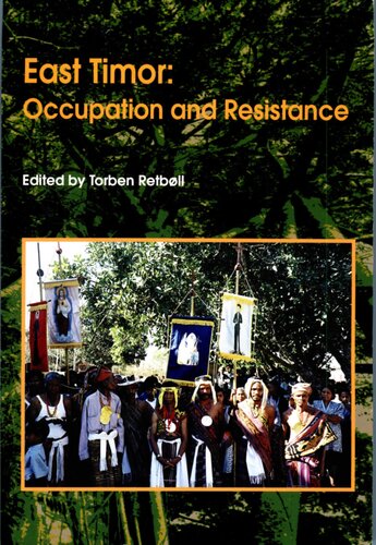 East Timor: Occupation and Resistance