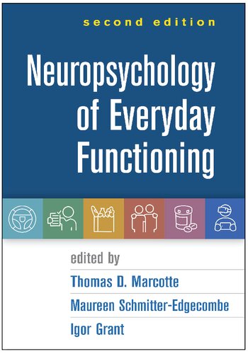 NEUROPSYCHOLOGY OF EVERYDAY FUNCTIONING