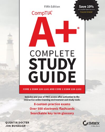 COMPTIA A+ COMPLETE study GUIDE core 1 exam 220-1101 and core 2 exam 220-1102.