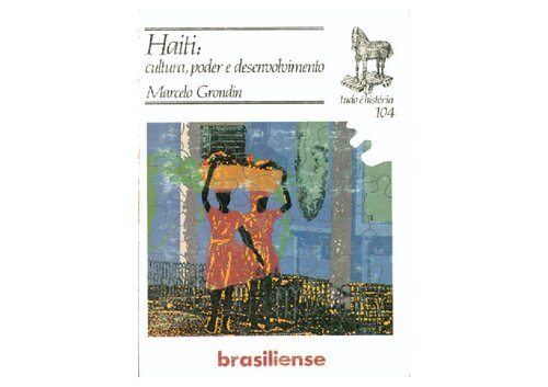 Haiti - Cultura Poder E Desenvolvimento