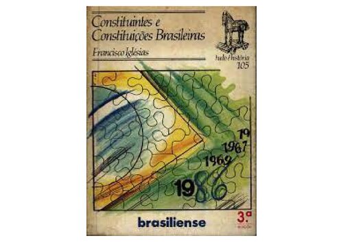 Constituintes e constituições brasileiras - Francisco Iglésias