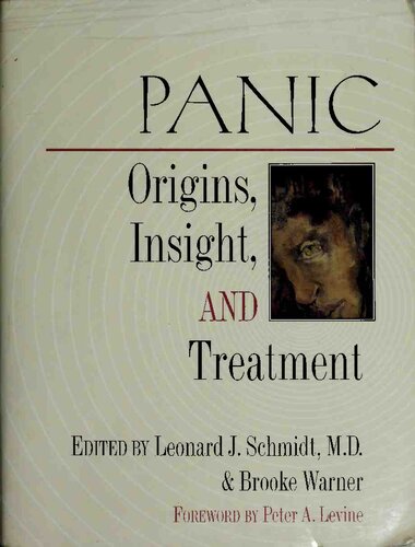 Panic: Origins, Insight, and Treatment