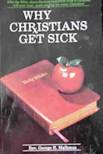 Why Christians Get Sick