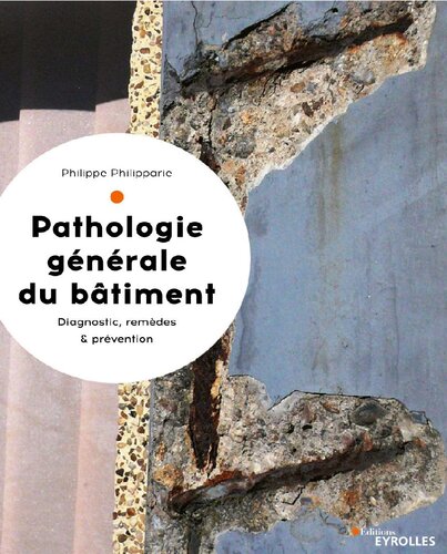 Pathologie générale du bâtiment
