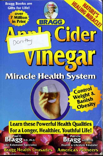 Apple Cider Vinegar Miracle Health System (55th edition 2007)