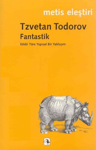 Fantastik: Edebi Türe Yapısal Bir Yaklaşım