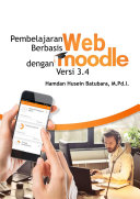Pembelajaran Berbasis Web Dengan Moodle Versi 3.4