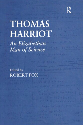 Thomas Harriot : an Elizabethan man of science