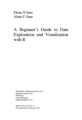 A Beginner’s Guide to Data Exploration and Visualisation with R