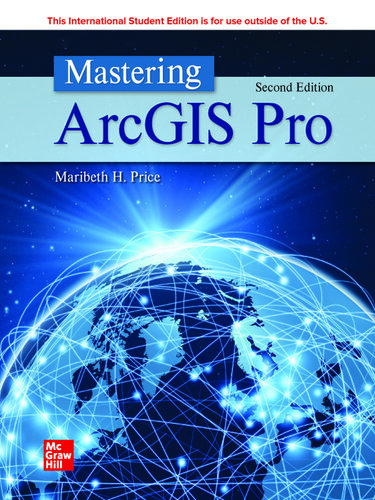 Mastering ArcGIS Pro, 2e