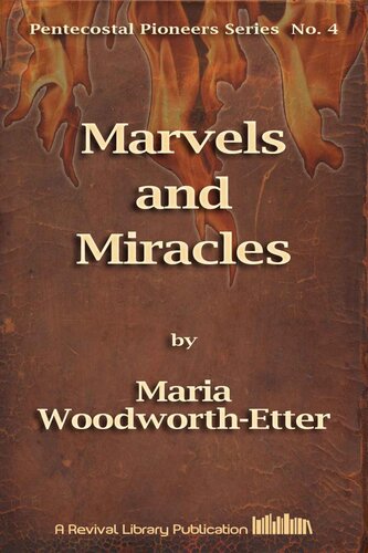 Marvels and Miracles